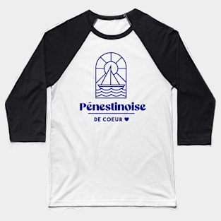 Pénestinoise at heart - Brittany Morbihan 56 BZH Mer Pénestin Baseball T-Shirt